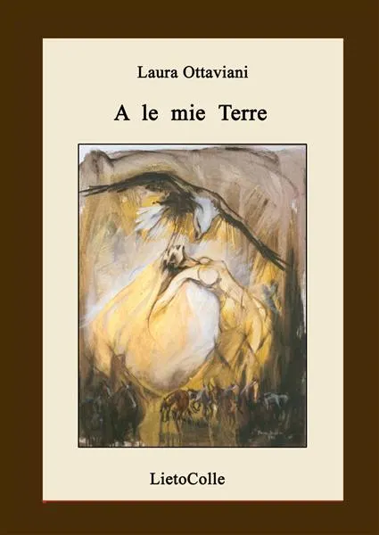 Presentazione del libro di poesie “A le mie terre” di Laura Ottaviani