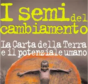 Mostra "I Semi del Cambiamento. La Carta della Terra e il potenziale umano"