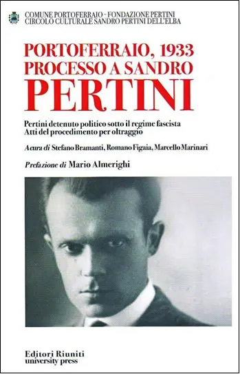 Alla scoperta di un Sandro Pertini "elbano"