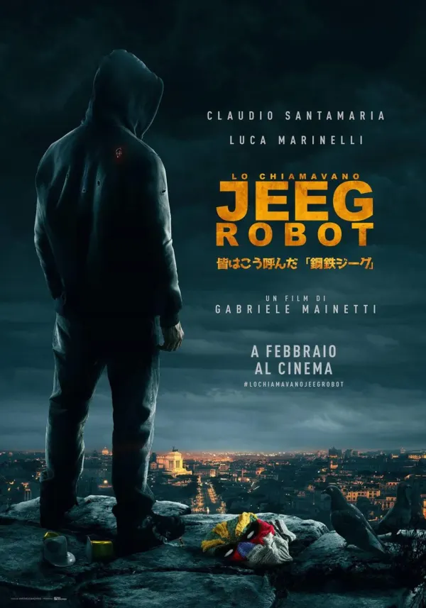 “Lo chiamavano JEEG ROBOT”