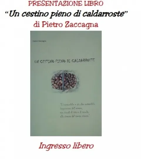 Presentazione libro "Un cestino pieno di caldarroste"
