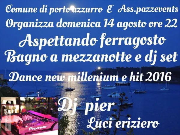 Aspettando Ferragosto