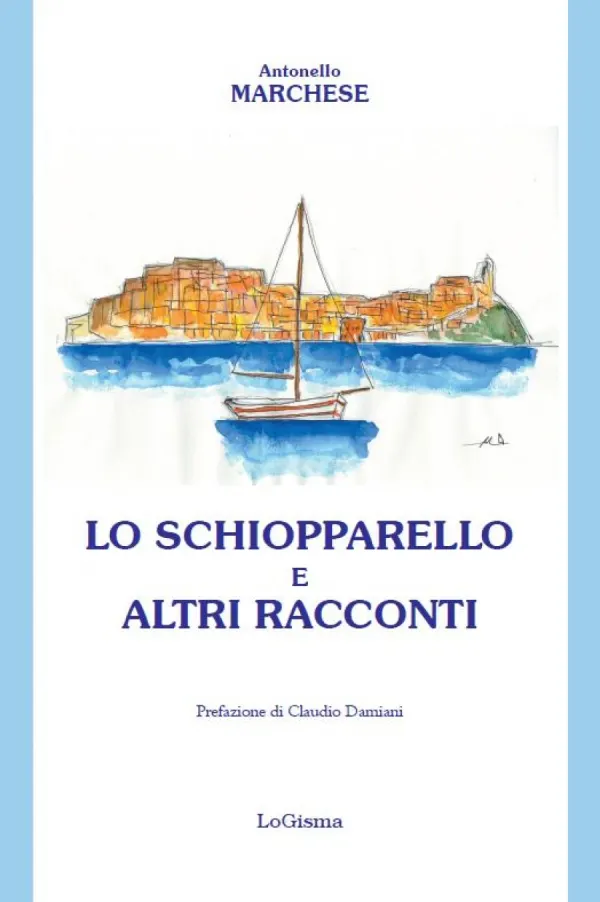 Presentazione del libro "Lo Schiopparello e altri racconti"