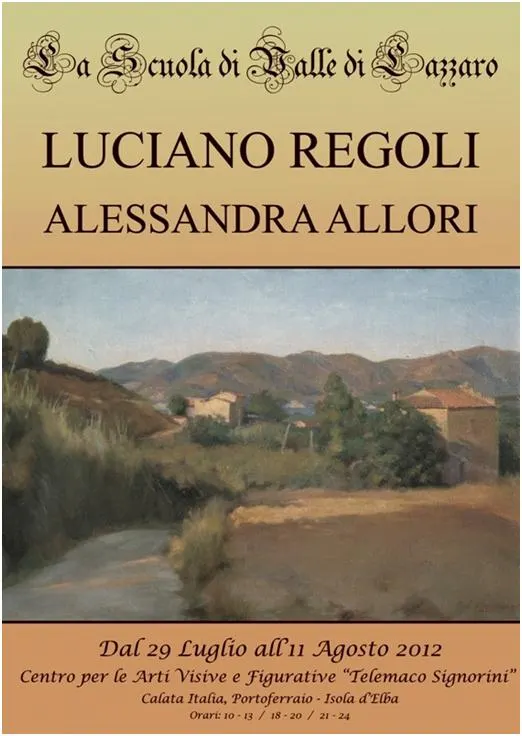 "Scuola di Valle di Lazzaro" - Mostra di pittura di Luciano Regoli e Alessandra Allori