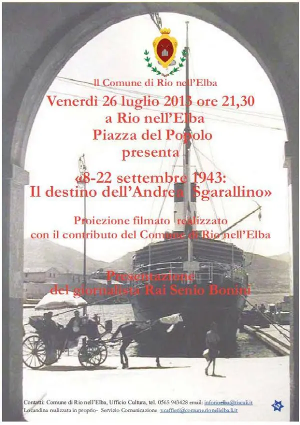 "8-22 settembre 1943: Il destino dell'Andrea Sgarallino" presentazione filmato