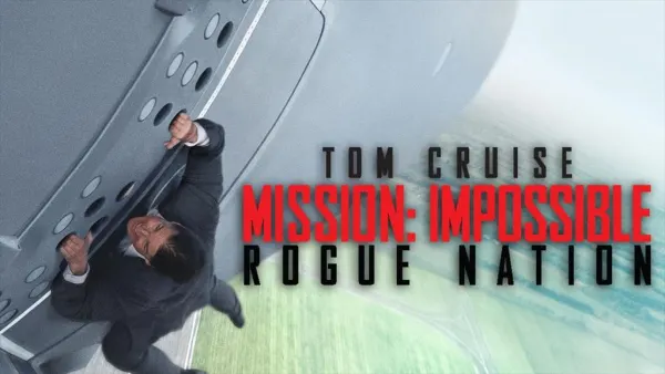 MISSION IMPOSSIBLE – ROGUE NATION