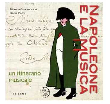 Napoleone e la musica. Un itinerario musicale- Presentazione libro