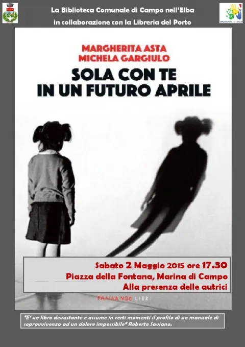 Prima presentazione elbana di "Sola con te in un futuro aprile"