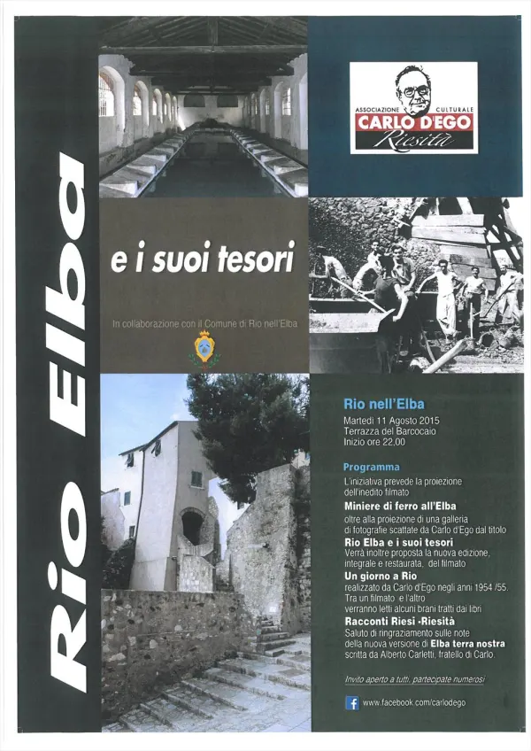 L'ASSOCIAZIONE CULTURALE CARLO D'EGO - RIESITA' presenta: RIO ELBA E I SUOI TESORI