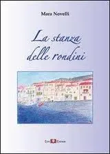 Presentazione del libro di poesie "La stanza delle rondini" di Mara Novelli