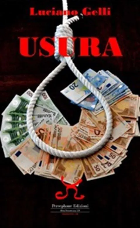 Presentazione del libro "Usura" di Luciano Gelli
