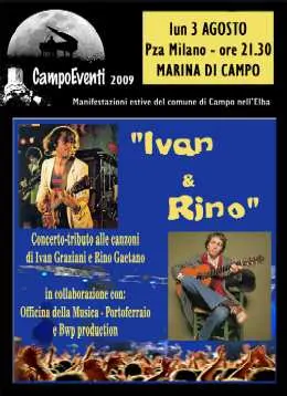 "IVAN E RINO" tributo a Ivan Graziani e Rino Gaetano