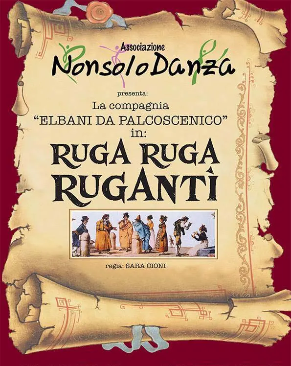 Spettacolo teatrale: Ruga Ruga Rugantì