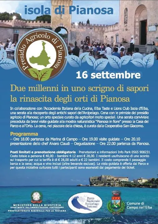 Due milleni in uno scrigno di sapori - la rinascita degli orti di Pianosa - ANNULLATA CAUSA MALTEMPO