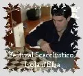 28° Festival scacchistico internazionale - Isola d'Elba