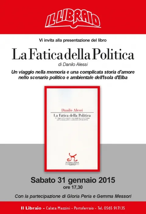 Presentazione del libro di Danilo Alessi "La fatica della politica"