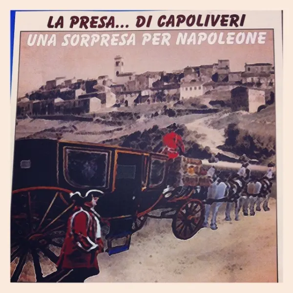 La presa di Capoliveri- Una sorpresa per Napoleone, rievocazione