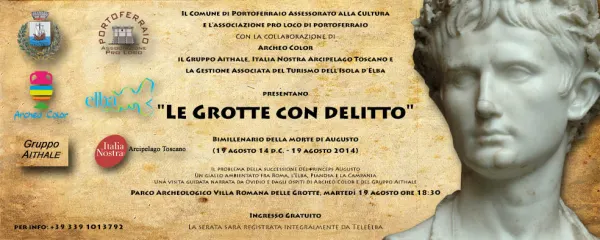 "Le grotte con delitto" - Bimillenario della morte di Augusto