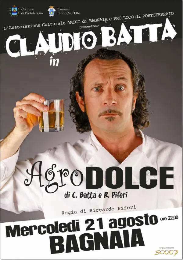 Claudio Batta in "Agrodolce"