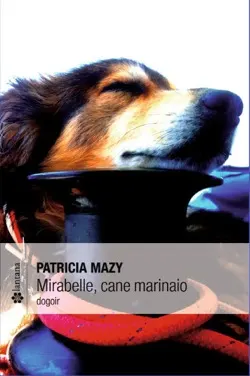 Presentazione del libro "Mirabelle cane Marinaio"