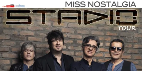Stadio - Miss Nostalgia Tour 2016 - evento annullato 