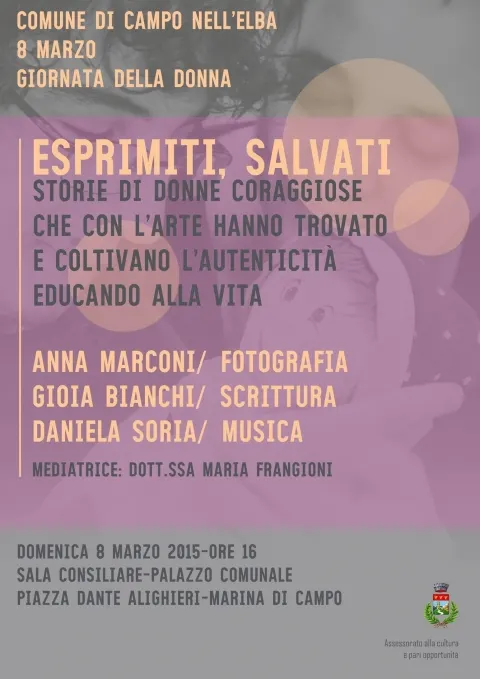 Giornata della donna "Esprimiti, salvati - storie di donne coraggiose"
