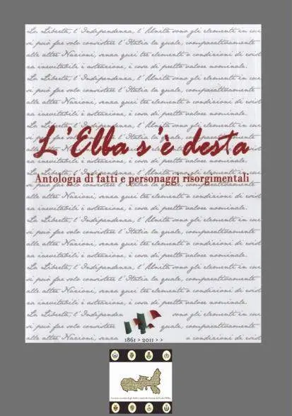 Presentazione del volume "L'Elba s'è desta. Antologia di fatti e personaggi risorgimentali"