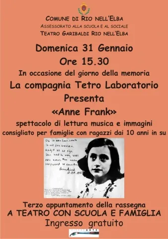 PER NON DIMENTICARE ANNE FRANK-GIORNO DELLA MEMORIA- TERZO APPUNTAMENTO DI "A TEATRO CON SCUOLA E FAMIGLIA"