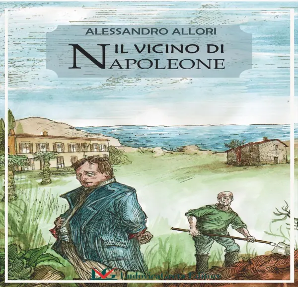 Presentazione del romanzo "Il vicino di Napoleone"