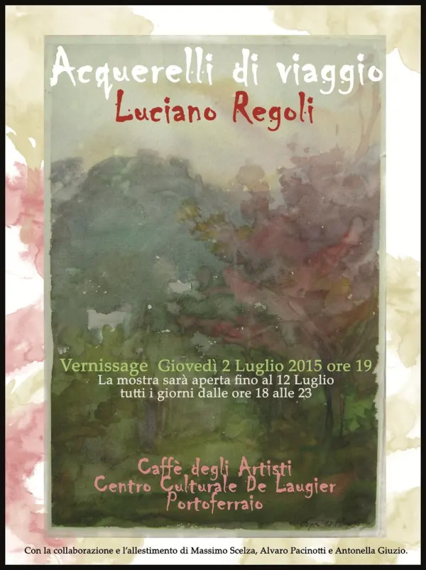 Mostra "Acquarelli di viaggio" - Luciano Regoli