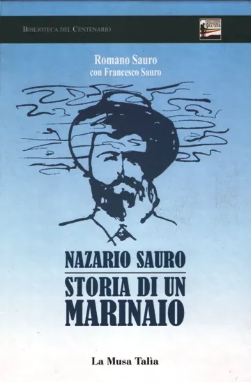 Presentazione libro "Nazario Sauro, storia di un marinaio" di Romano Sauro