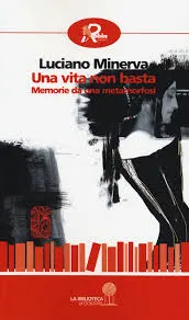 Notti dell'Archeologia- "Una vita non basta", presentazione libro di Luciano Minerva