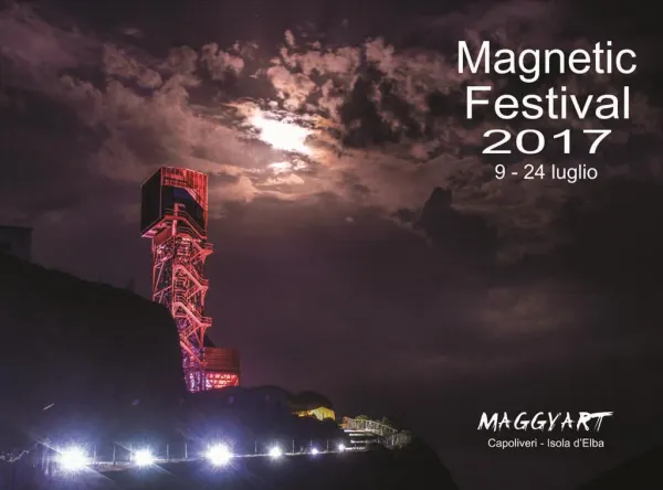 MAGNETIC FESTIVAL Capoliveri – Isola d’Elba