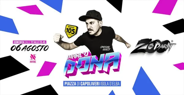 Marco Dona from Radio105 - Lunedì 6 Agosto