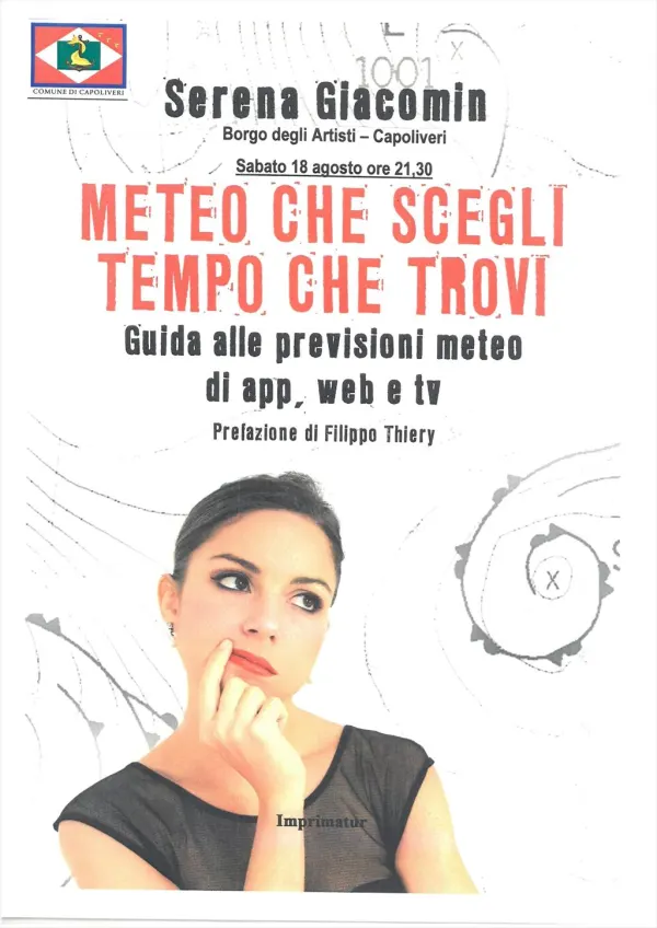 Meteo che scegli, tempo che trovi - Serena Giacomin 