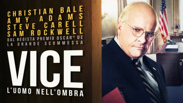 Vice - L'uomo nell'ombra