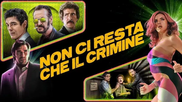 Non ci resta che il crimine
