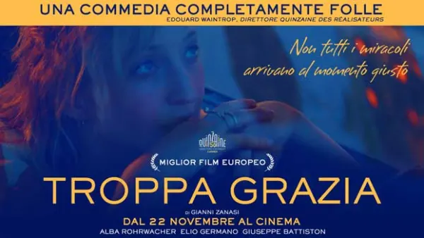 Cinema d'autore - Troppa Grazia