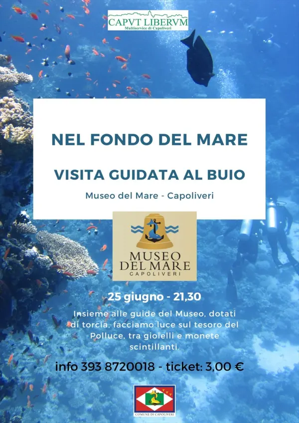 Nel fondo del Mare - Visita guidata al buio 
