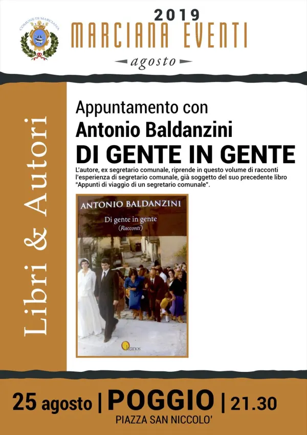Libri&Autori: "Di gente in gente", presentazione e incontro con Antonio Baldanzini