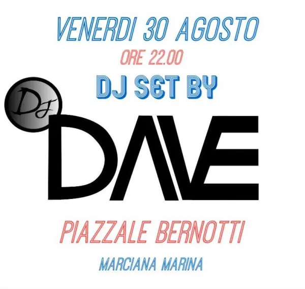 Dj Dave - Discoteca sotto le stelle