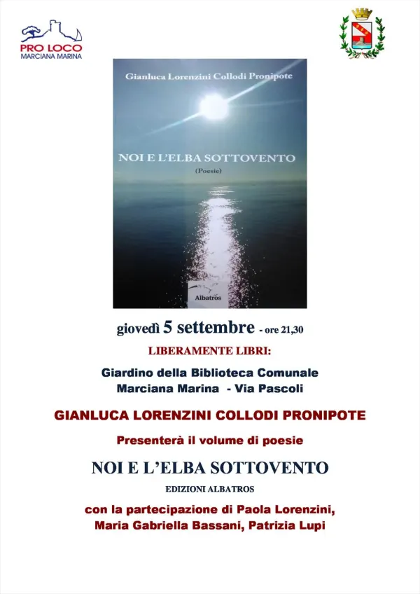 Gianluca Lorenzini presenta il volume di poesie  “Noi e l’Elba sottovento”