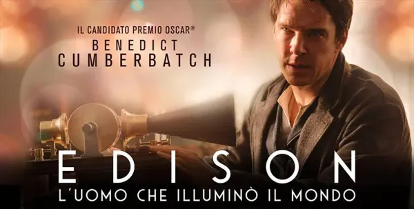 EDISON - L'uomo che Illuminò il Mondo