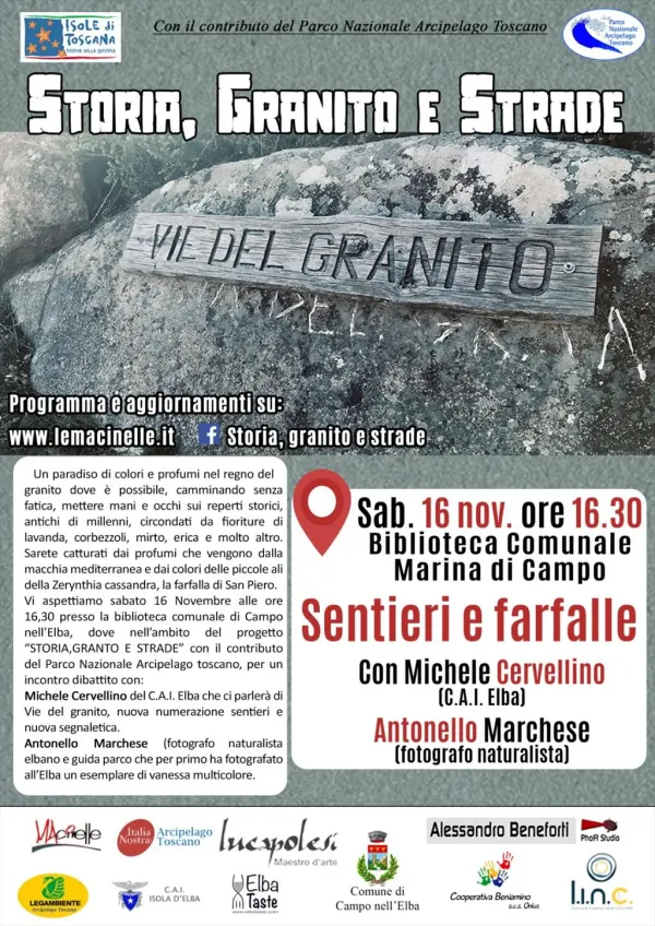 Storia, Granito e Strade - Sentieri e farfalle