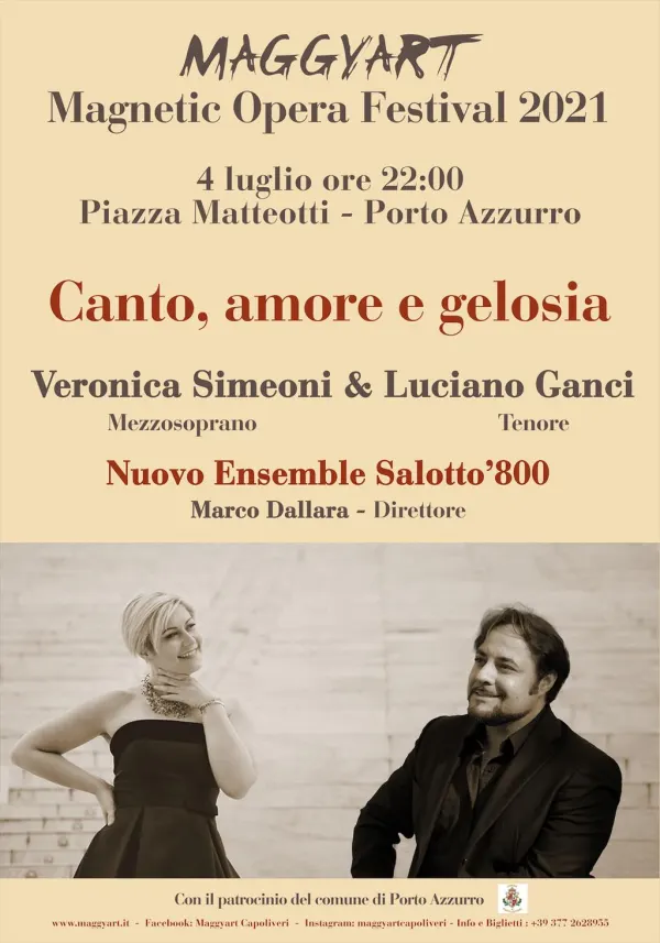 Maggyart presenta : Magnetic Opera Festival - Canto, amore e gelosia