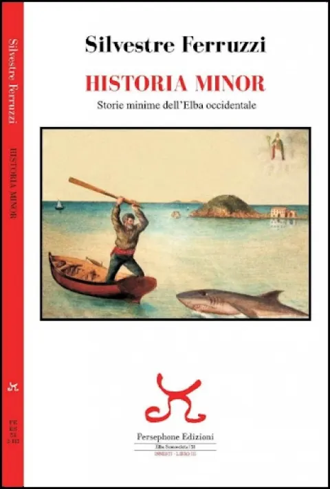 Silvestre Ferruzzi e il suo libro "Historie Minor"