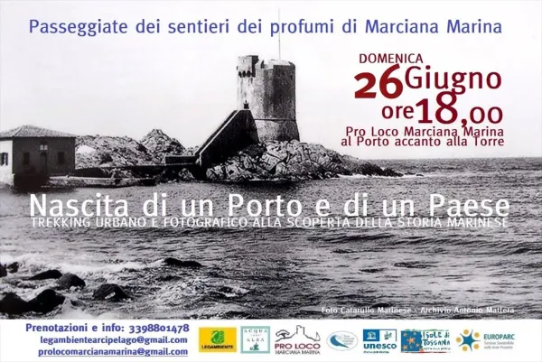 Passeggiata per i Sentieri dei Profumi a Marciana Marina - Nascita di un Porto e di un Paese