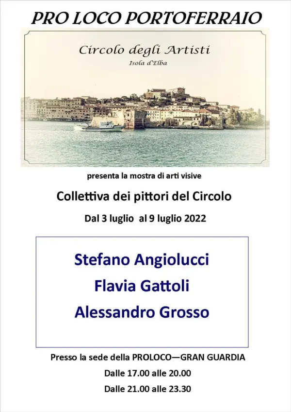 Circolo degli Artisti Isola d'Elba - Mostra di Arti Visive Collettiva dei pittori del Circolo