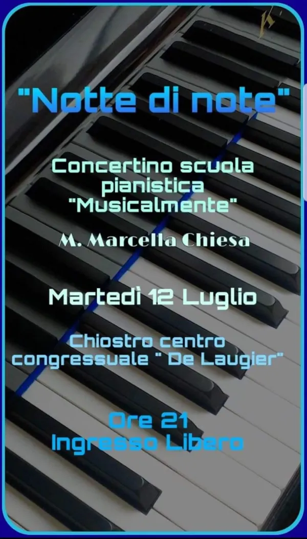 "Notte di note" - Concertino scuola pianistica "Musicalmente"