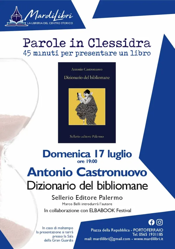 PAROLE IN CLESSIDRA con Antonio Castronuovo "Dizionario del bibliomane"